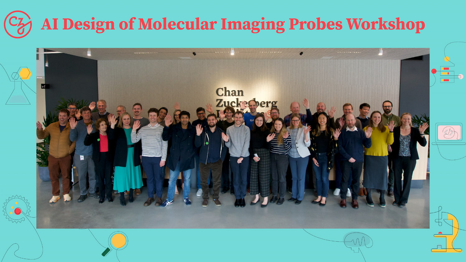 A group of participants at CZI’s AI Design of Molecular Imaging Probes Workshop pose waving in front of the CZI Office.