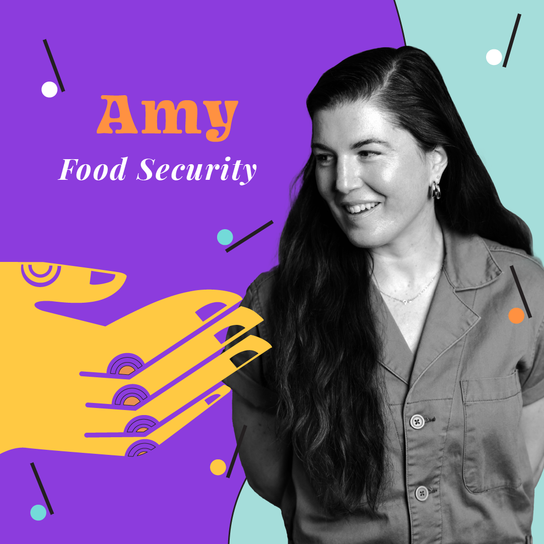 Portrait of Amy smiling beside colorful illustrations and text that reads ‘Amy — Food Security’ on a vibrant purple and teal background.