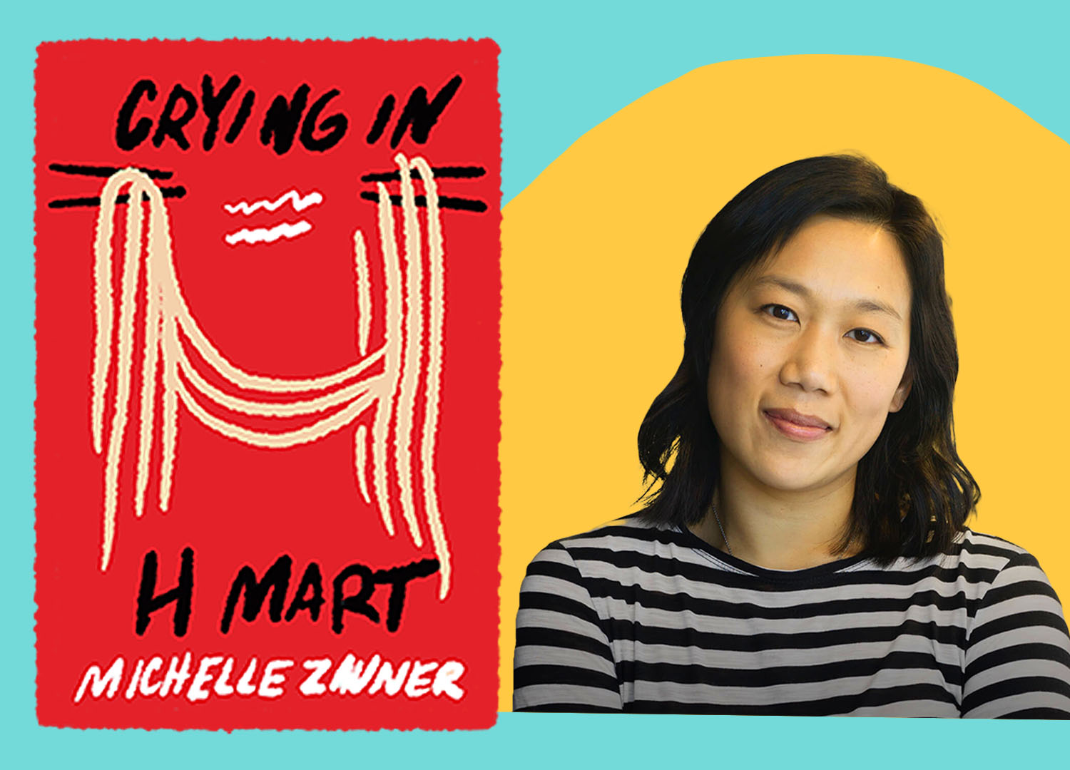 A woman tilts her head and smiles. There is a yellow circle behind her head and the book "Crying in H Mart" illustrated to her left.